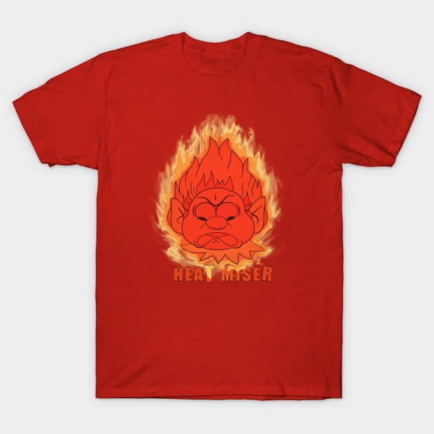 heat miser T-Shirt by Toilet TissueGhost